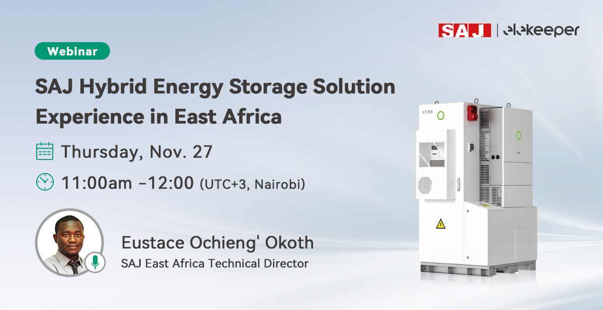 SAJ Hybrid Energy Storage Solution Experience in East Africa